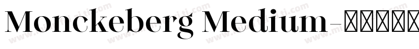 Monckeberg Medium字体转换